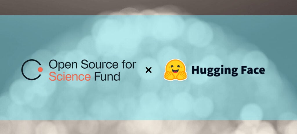 Banner with the logos of the Open Source for Science Fund and Hugging Face